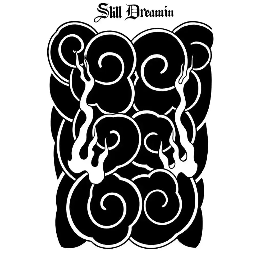 Black and white Still Dreaming tattoo design with clouds and flames
