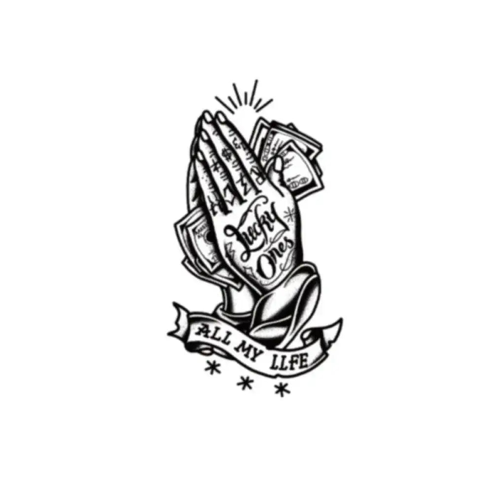 OldSchool small tattoo sticker of praying hands holding money with All My Life banner